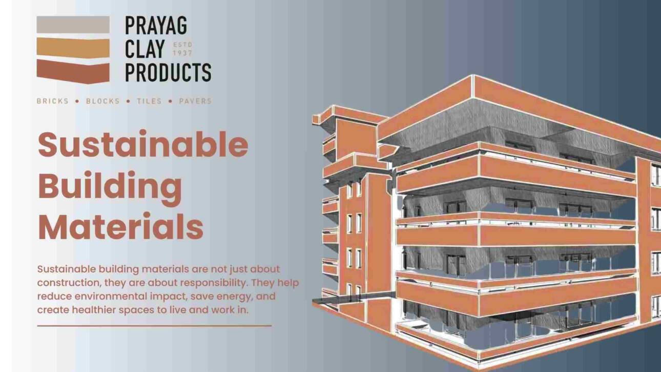 Sustainable Building Materials